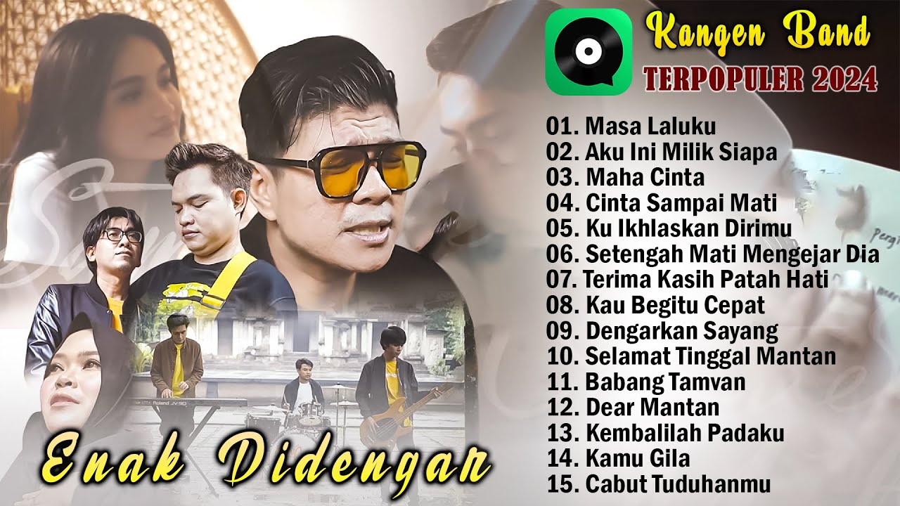 Masa Laluku, Aku Ini Milik Siapa - Kangen Band Full Album Terbaru 2024 Bikin Baper - Tiktok