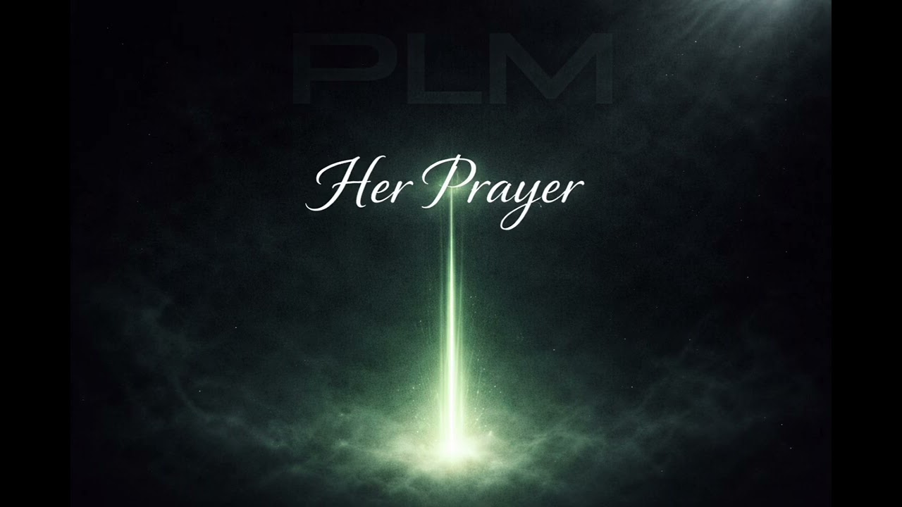 Pulse Line Music- Her Prayer