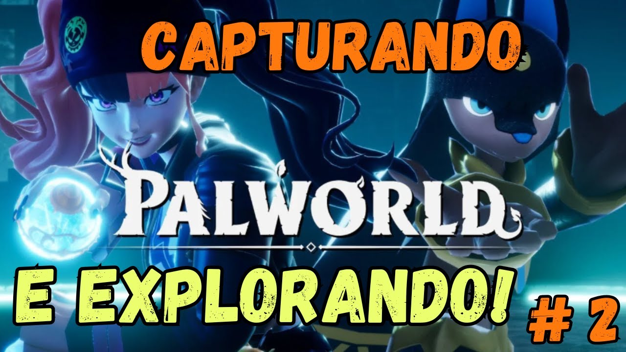 JOGANDO PALWORLD - SERIE TA MUITO BOA - VEM COMIGO #2