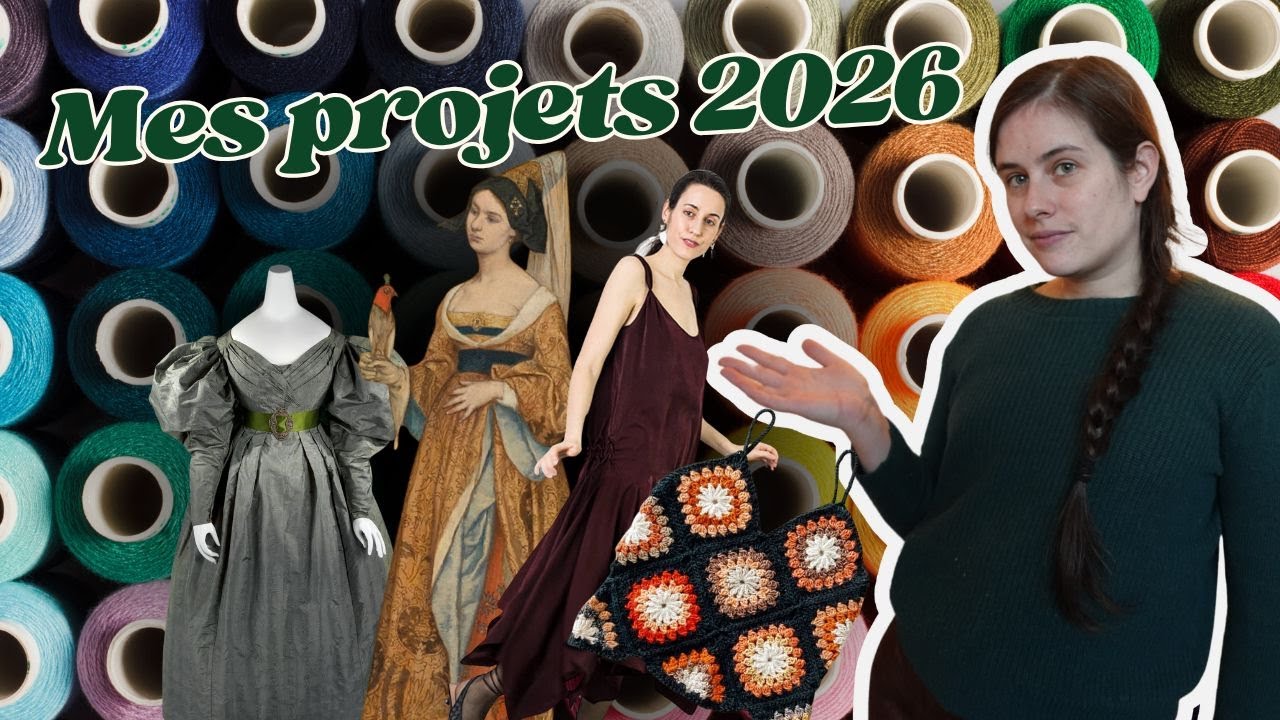 Mes projets 2026 - couture et... crochet !