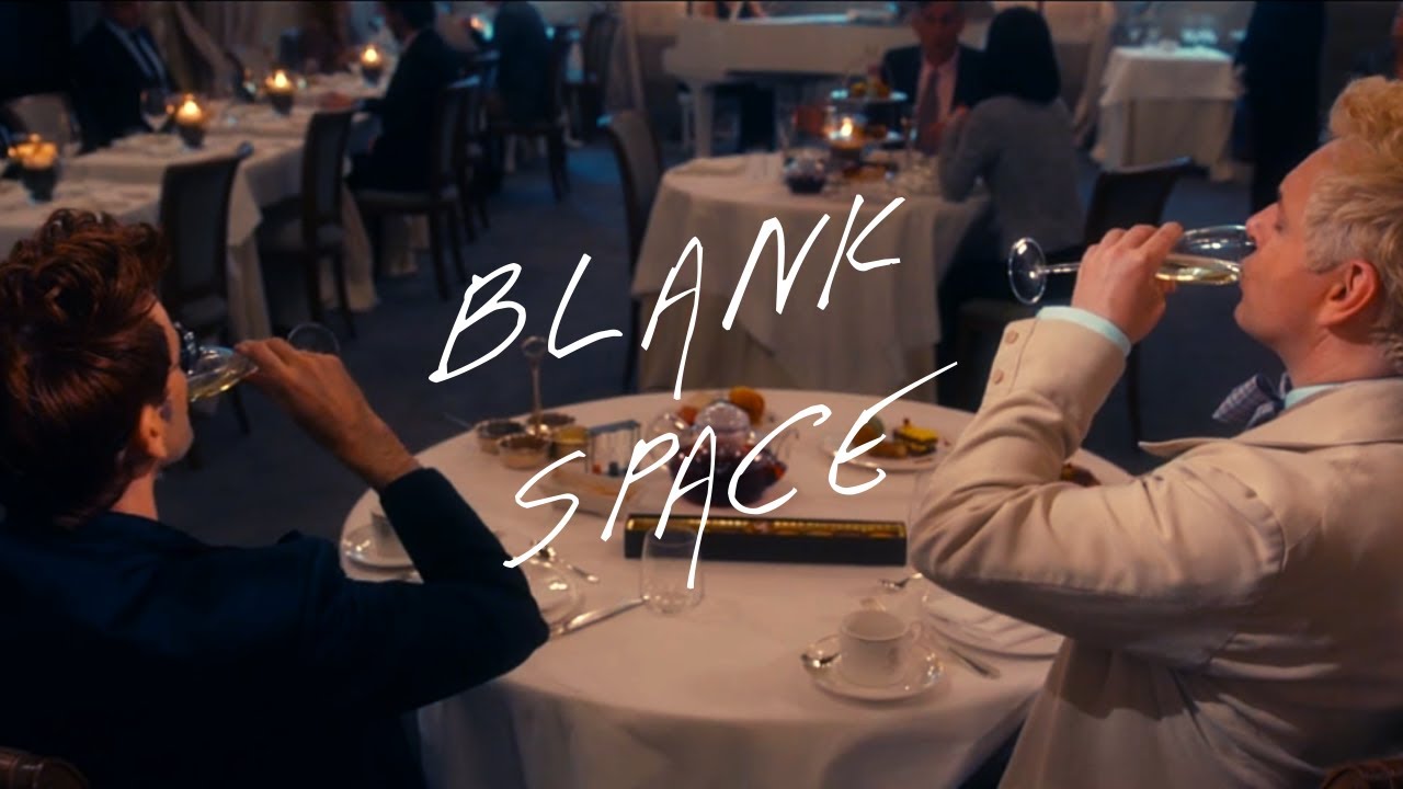 Aziraphale & Crowley - Blank Space. Good Omens