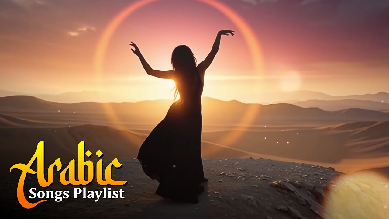 Arabic Love Songs 2026 | Romantic Playlist for Peaceful & Calm Mood