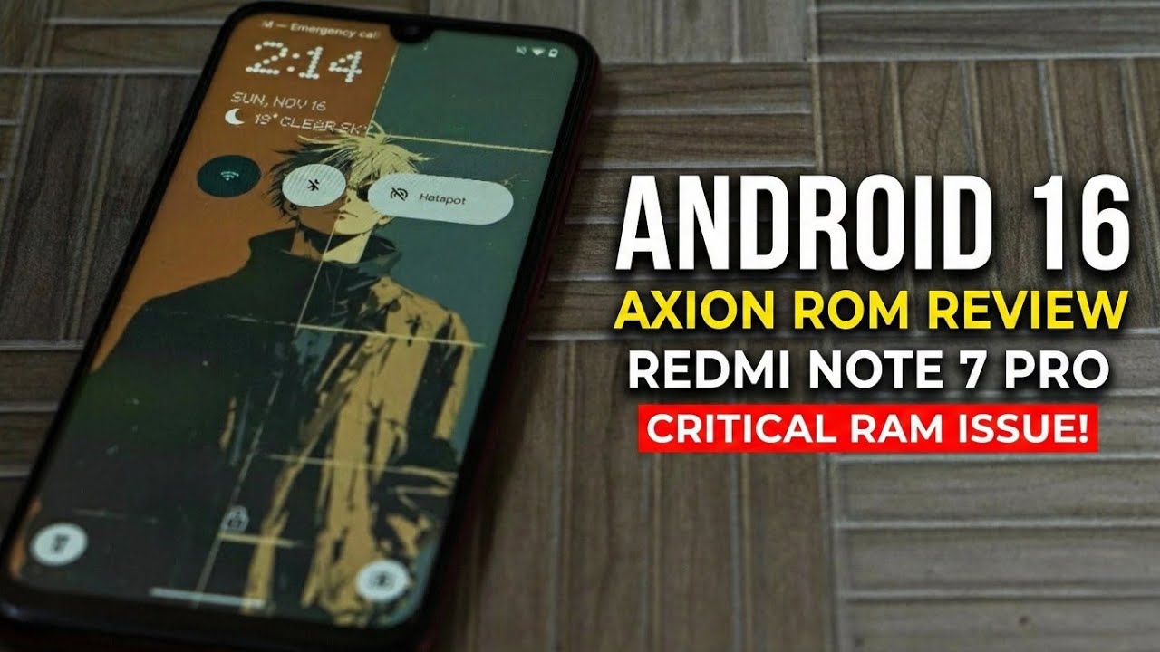 ⚠️ DON'T Install Axion ROM on Redmi Note 7 Pro Before Watching This! (Android 16)