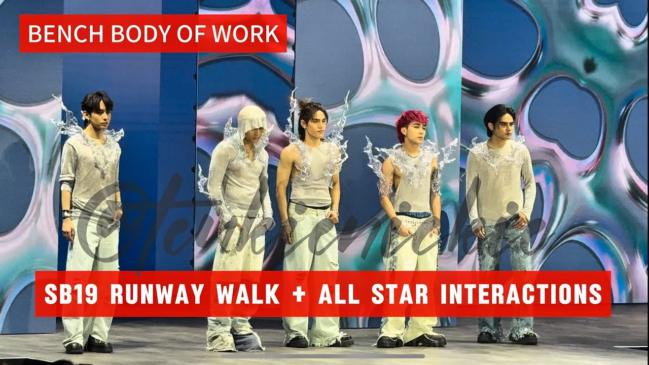 [4K] #SB19 - RUNWAY WALK & ALL STAR INTERACTION | BENCH BODY of WORK (2025.03.21)