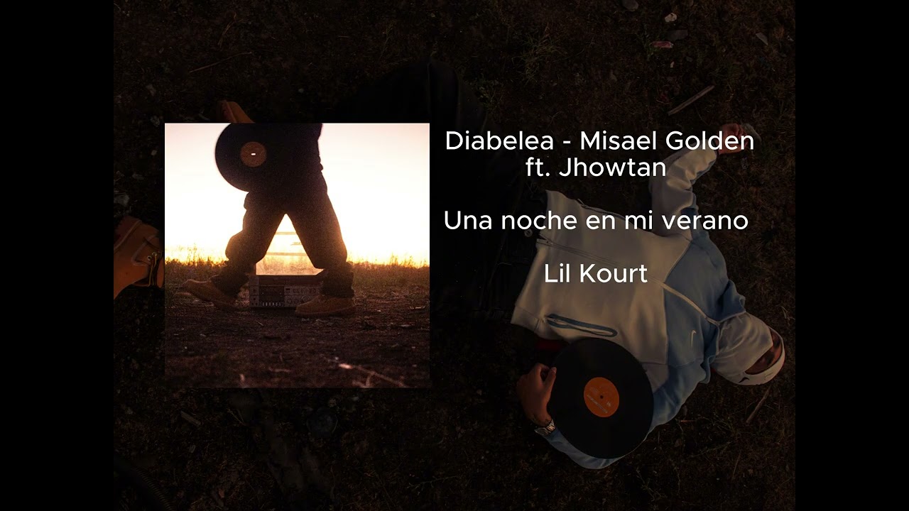2. Diabelea - Misael Golden ft. Jhowtan (Una noche en mi verano)