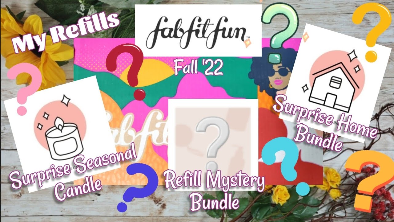 FabFitFun REFILLS Mystery + Home Bundle + Surprise Candle | Fall 2022