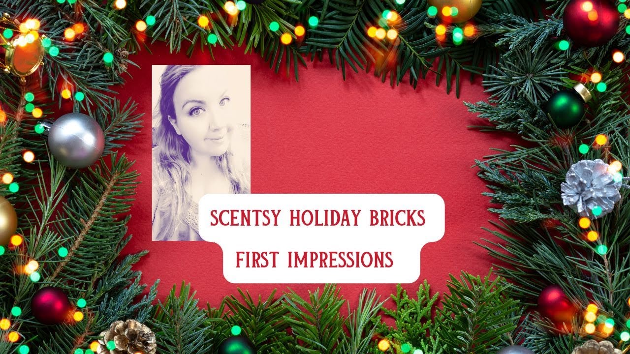 Scentsy Holiday Bricks 2025: первые впечатления