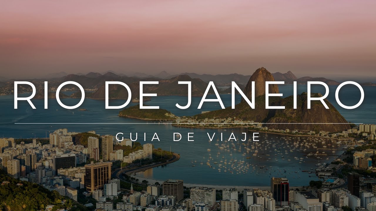 Que ver y hacer en R&iacute;o de Janeiro 🇧🇷 2025 | GU&Iacute;A DE VIAJE