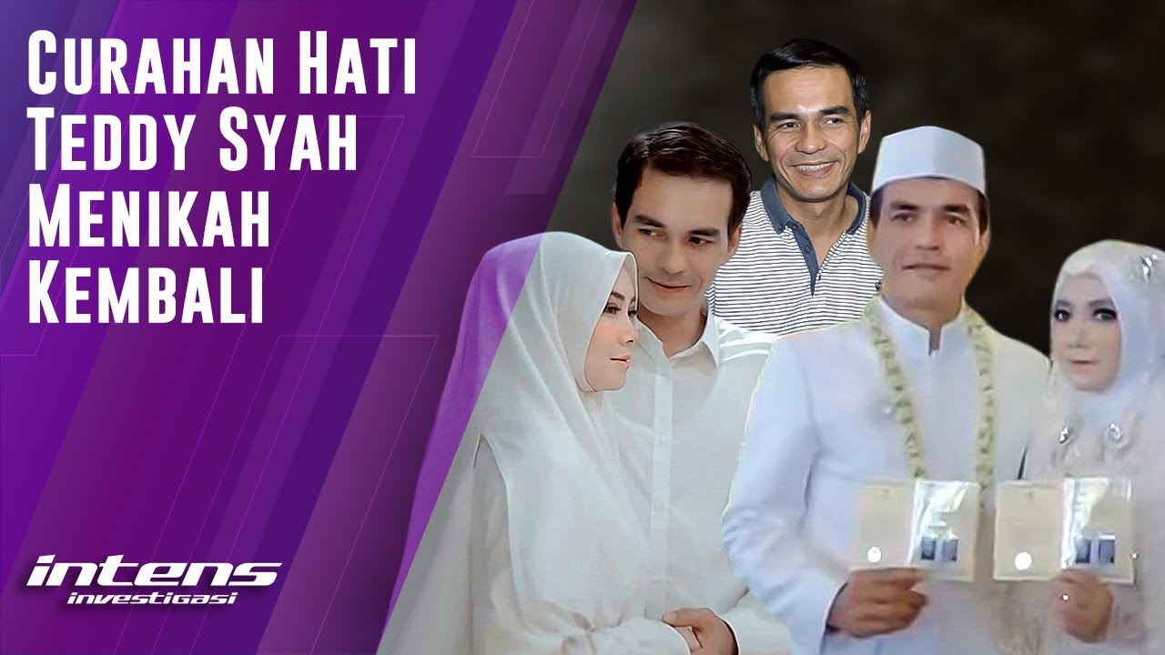 Teddy Syah Curahkan Isi Hatinya Menikah Kembali | Intens Investigasi | Eps 2178