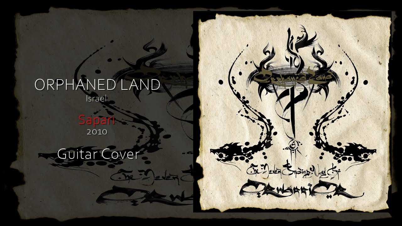 Orphaned Land - Sapari (Guitar Cover) #orphanedland