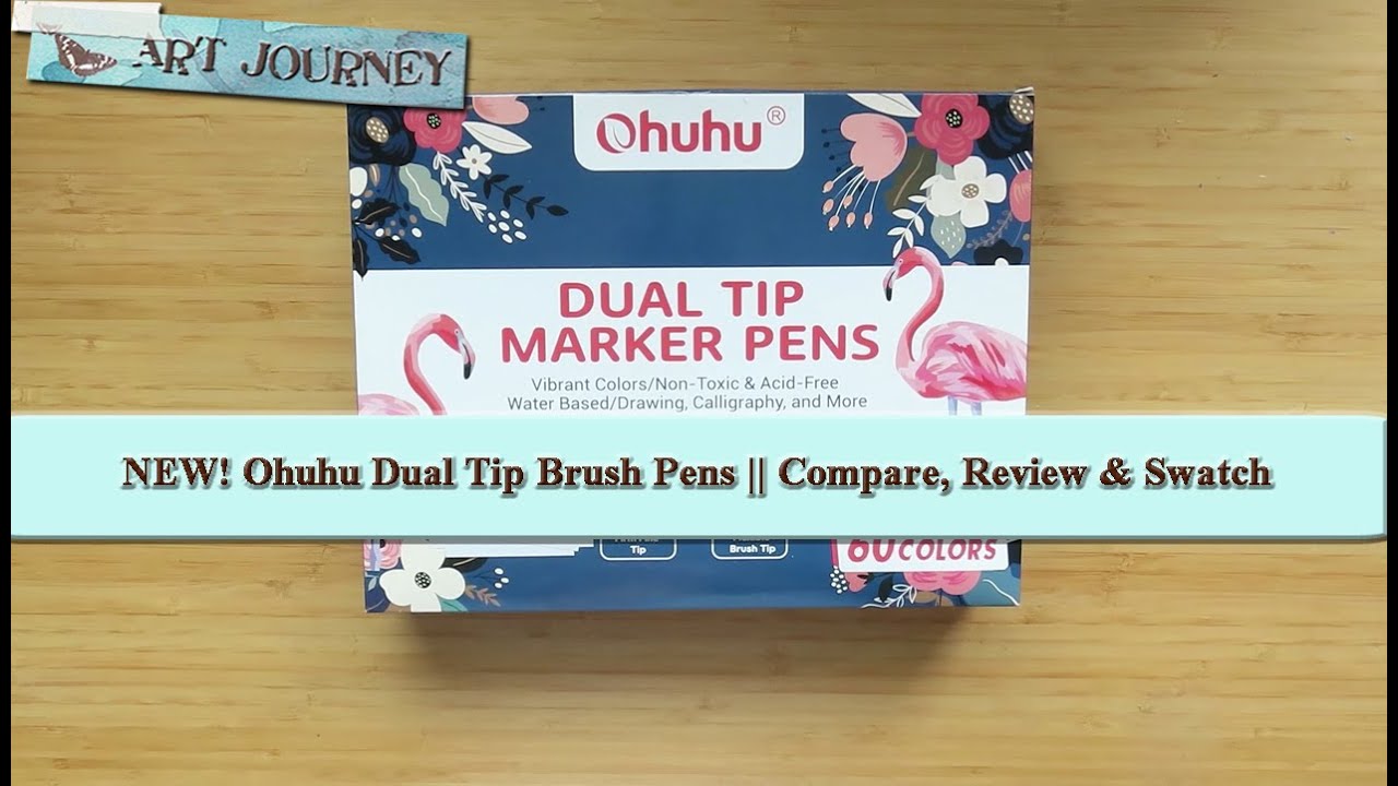 Ohuhu Dual Tip Marker Pens || Compare, Review & Swatch || Waterbased Markers