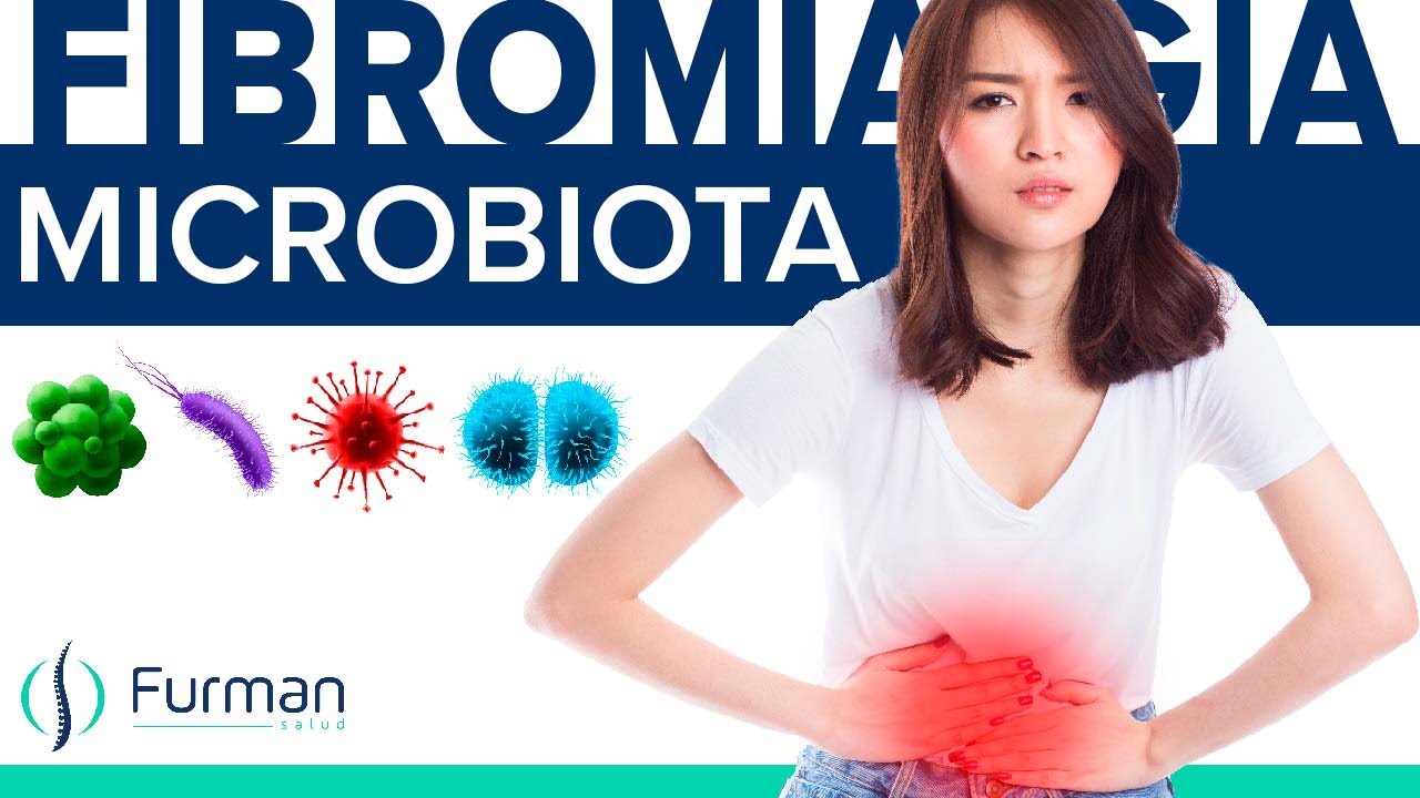 Fibromialgia por problemas en la MICROBIOTA intestinal 💩 Colon irritable