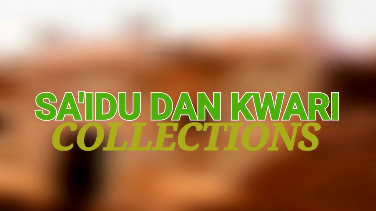 GARAYAR SA'IDU DAN KWARI - 039
