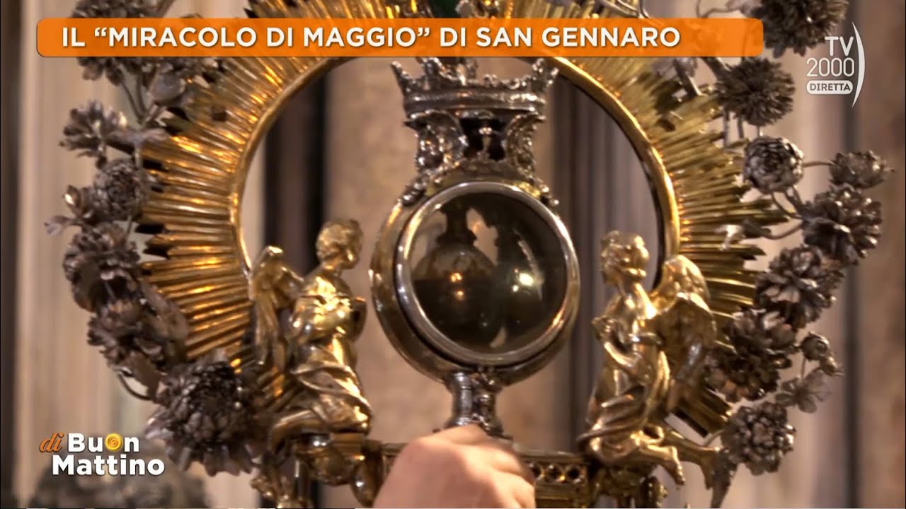 Di Buon Mattino (Tv2000) - Il miracolo del Sangue di San Gennaro