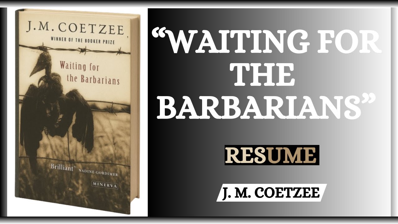 J.M. Coetzee - Waiting for the Barbarians