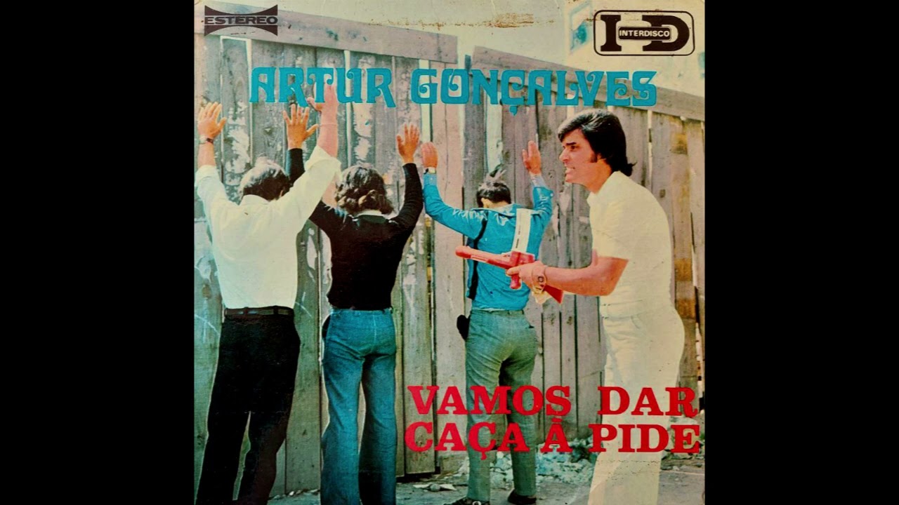 Artur Gonçalves - Vamos Dar Caça à Pide (Remasterizado)