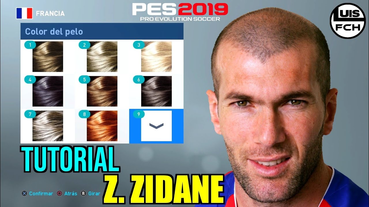 TUTORIAL COMPLETO | COMO CREAR A ZIDANE EN PES 2019 | HOW TO CREATE | FACE & STATS | LuisFCH