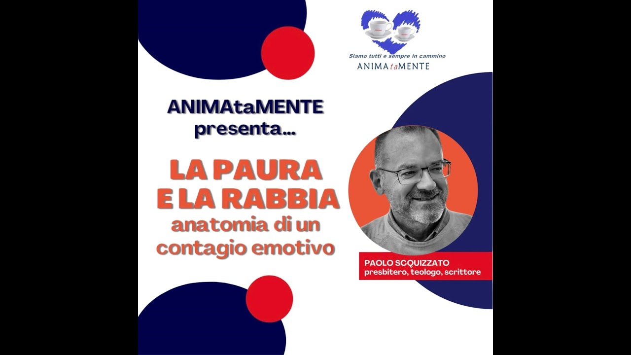 La paura e la rabbia