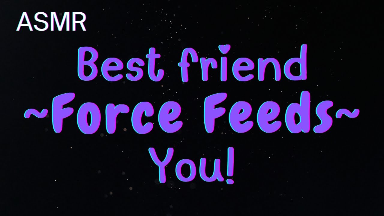 [Furry ASMR] Best Friend Force Feeds You! [M4M]