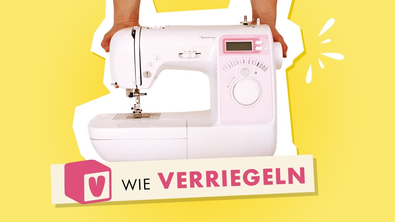 V wie Verriegeln im Makerist Nählexikon - Powered by Prym