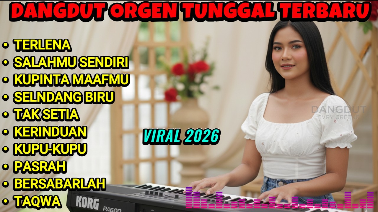 🔥 Dangdut Orgen Tunggal Hajatan Viral 2026 | TERLENA, SALAHHMU SENDIRI