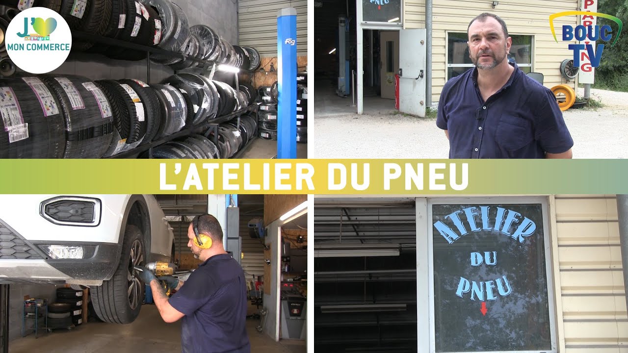 BOUC TV // L'ATELIER DU PNEU // J'AIME MON COMMERCE