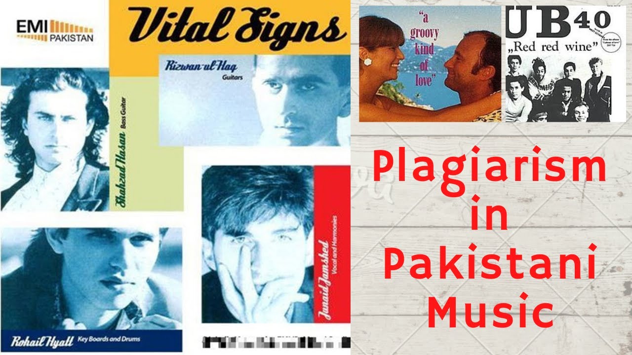 Plagiarism in Pakistani Pop Music|Vital Signs Copied Songs from Pink Floyd,Bryan Adam,Phil Collins