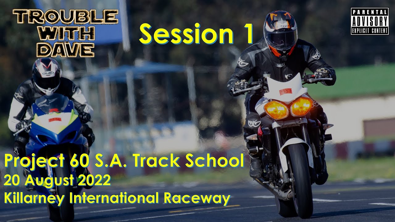 Project 60 / Killarney Track School - 2022-08-20 - Medium Group Session 1