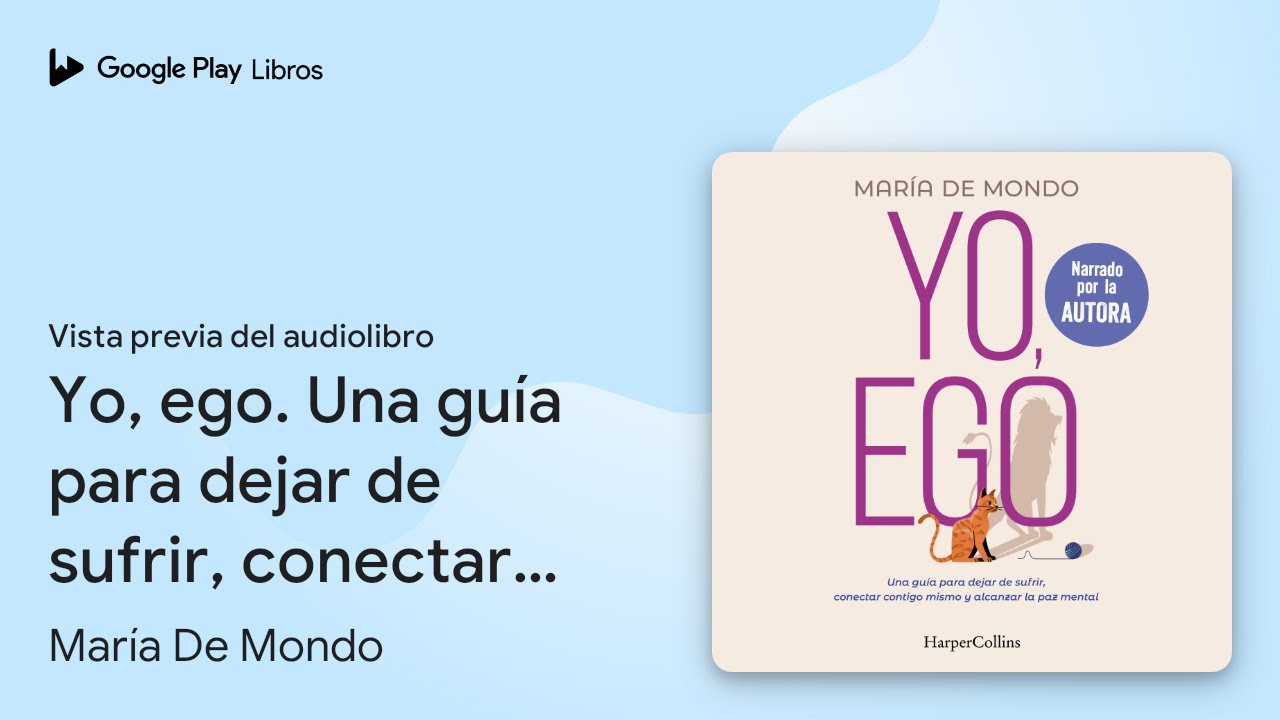 Yo, ego (HarperCollins) de María de Mondo · Vista previa del audiolibro