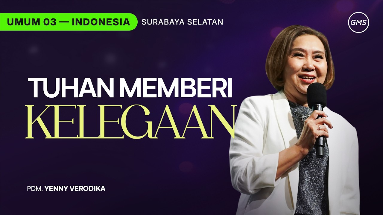 Tuhan Memberi Kelegaan - Pdm. Yenny Verodika (GMS Church)