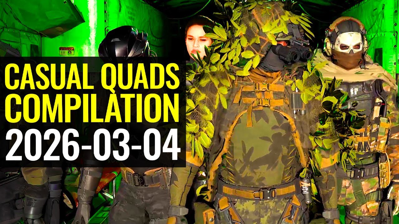 Casual quads compilation 2026-03-04