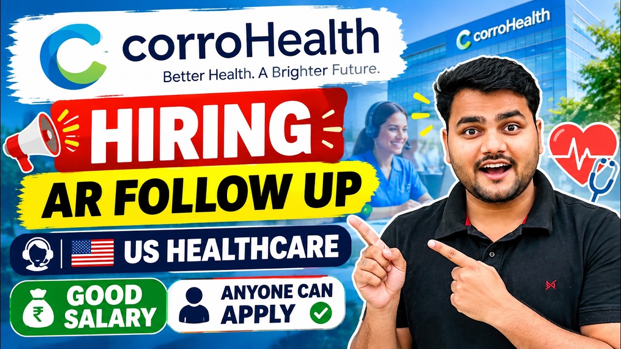 CorroHealth Hiring 2026 | AR Follow Up | US Healthcare Jobs | AR Follow UP Jobs 2026