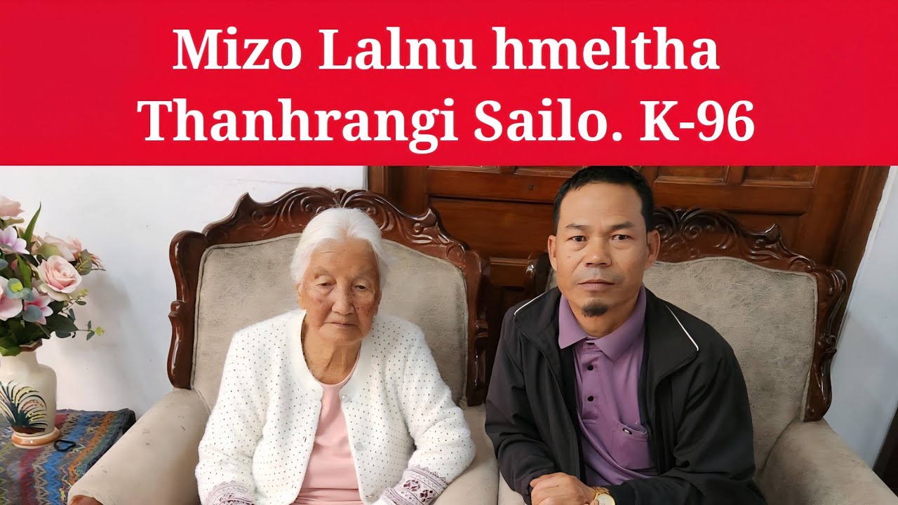 Riangtlei Lalnu hmeltha kan kawmna. Pi Thanhrangi Kum 96. Armed veng, Aizawl. 