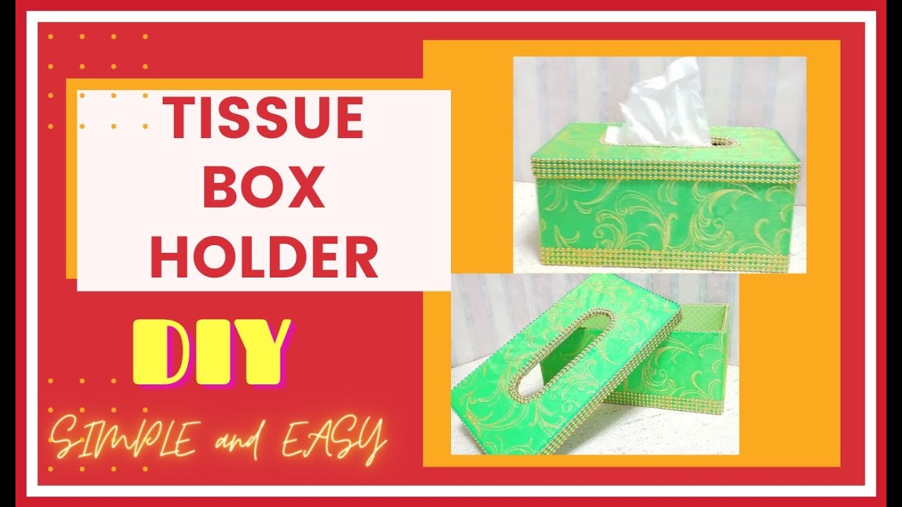 HOW TO MAKE A TISSUE BOX HOLDER || DIY- USING CARDBOARD|| #16 #Simplyhildz