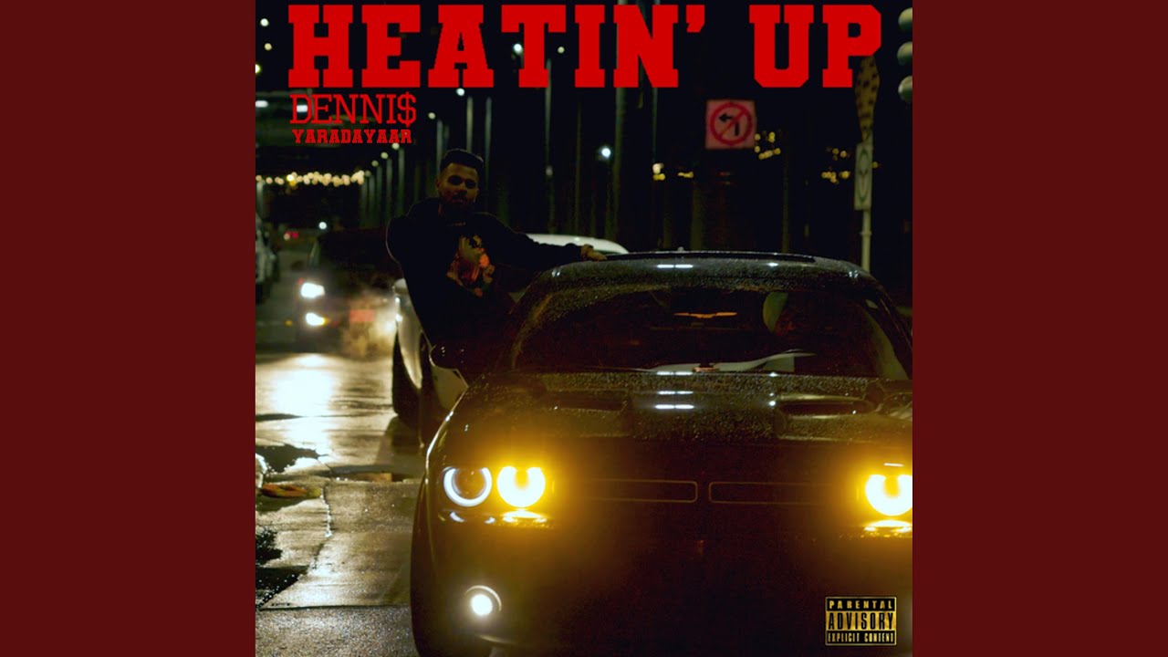 HEATIN' UP
