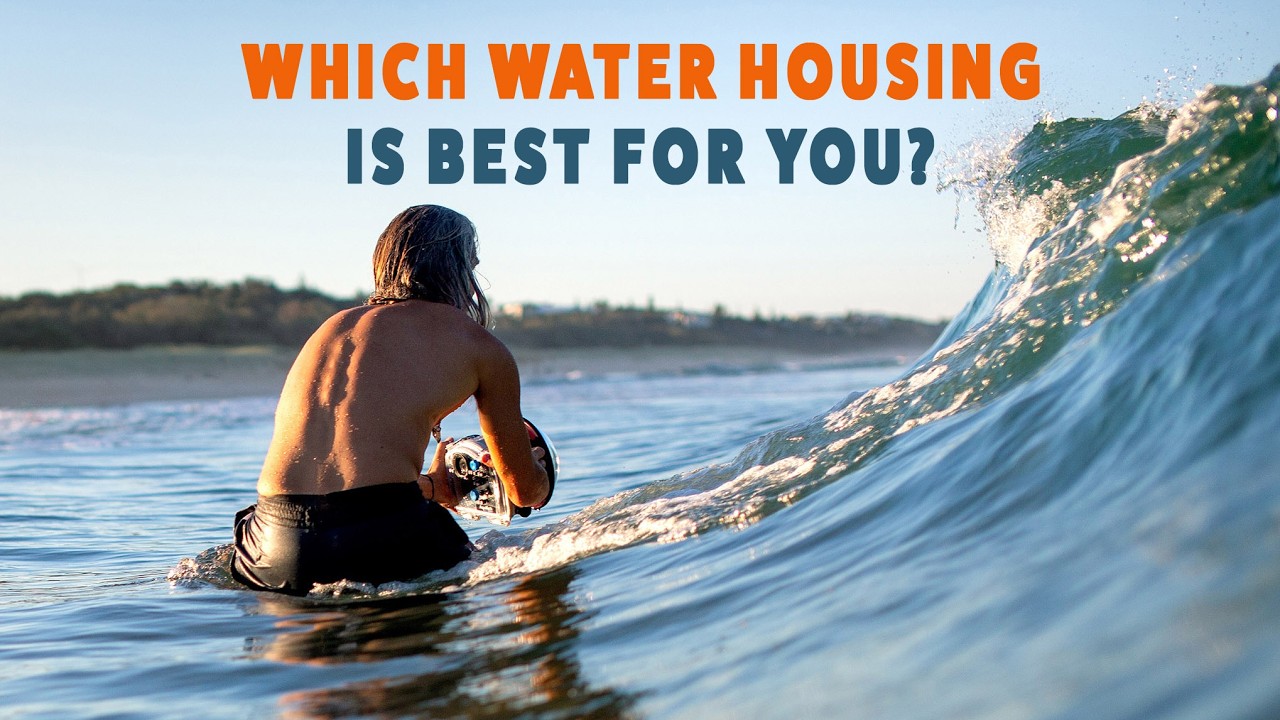 The right Housing for your water photography (don't stuff it up!)