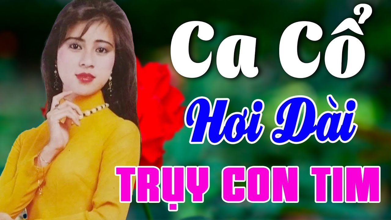 Vừa Nằm Vừa Nghe Ca Cổ Cải Lương Thư Giãn 2025 - Ca Cổ Cải Lương Xưa TRỤY CON TIM🌹Ca Cổ Tân Thời