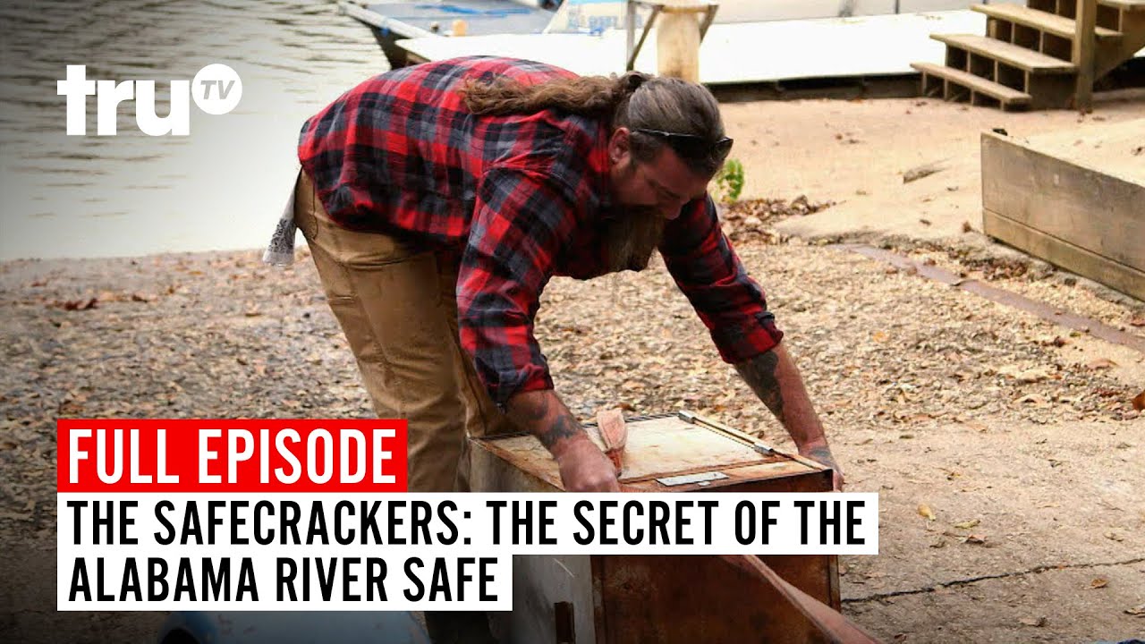 The Safecrackers | FULL EPISODE: The Secret of the Alabama River Safe | truTV