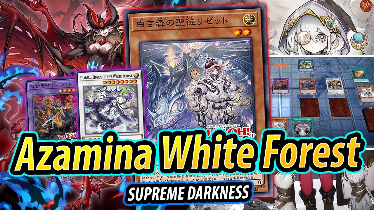 Azamina White Forest is BUSTED! (Supreme Darkness)
