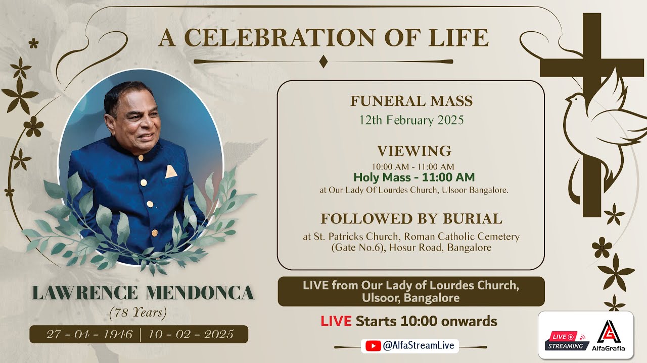 Funeral Service of LAWRENCE MENDONCA (78) | 12-02-2025 |Our Lady Of Lourdes Church, Ulsoor Bangalore