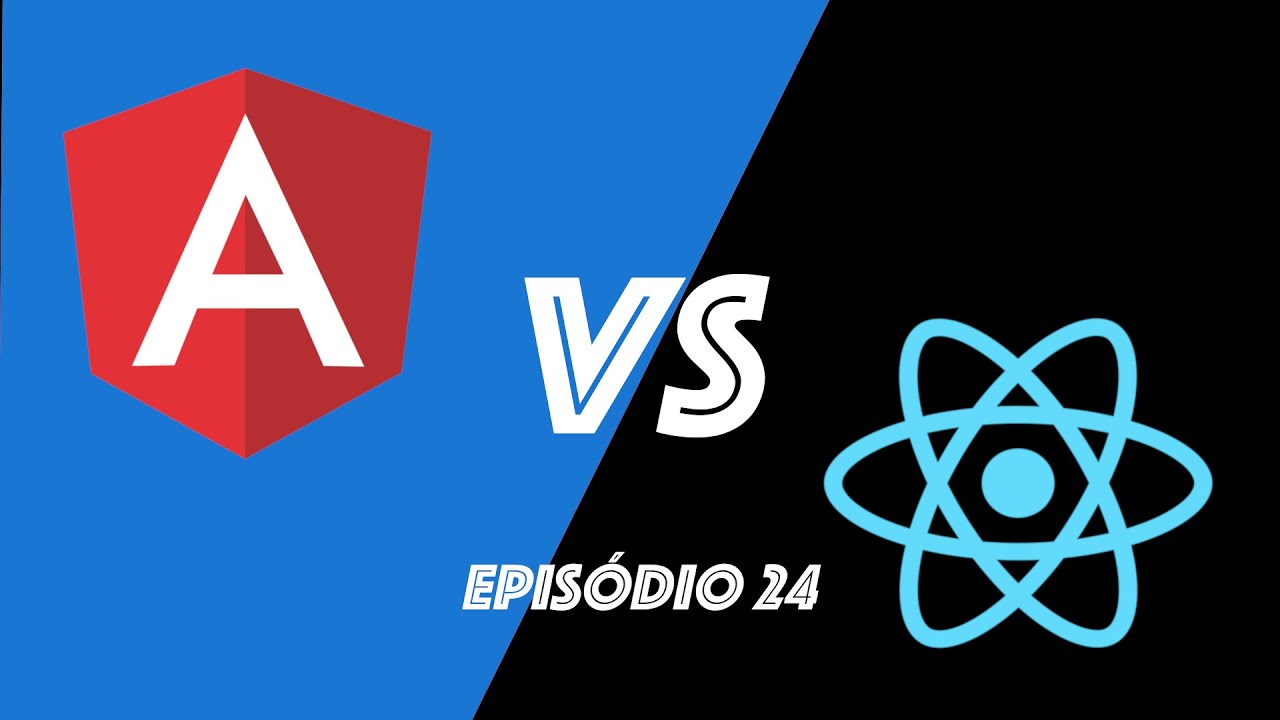 Angular VS React - Episódio 24 - Conclusão e opinião pessoal.