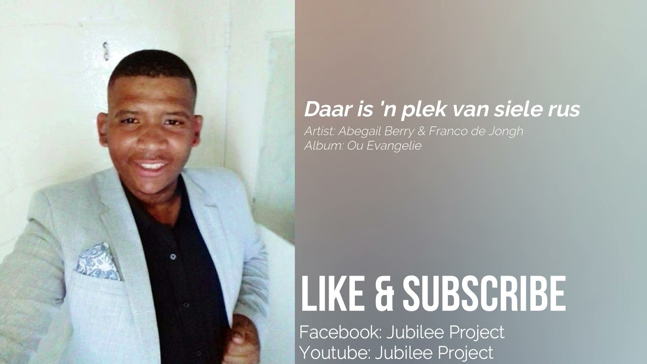 Abegail Berry - Daar is ñ plek van siele rus ft Franco de Jongh