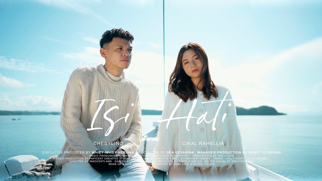 ISI HATI - Cikal Rahellia Feat. Chesylino (Official MV)