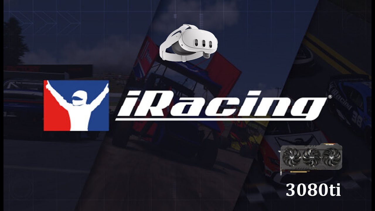 iRacing Quest3 | 3080ti | Virtual Desktop Godlike | Performance