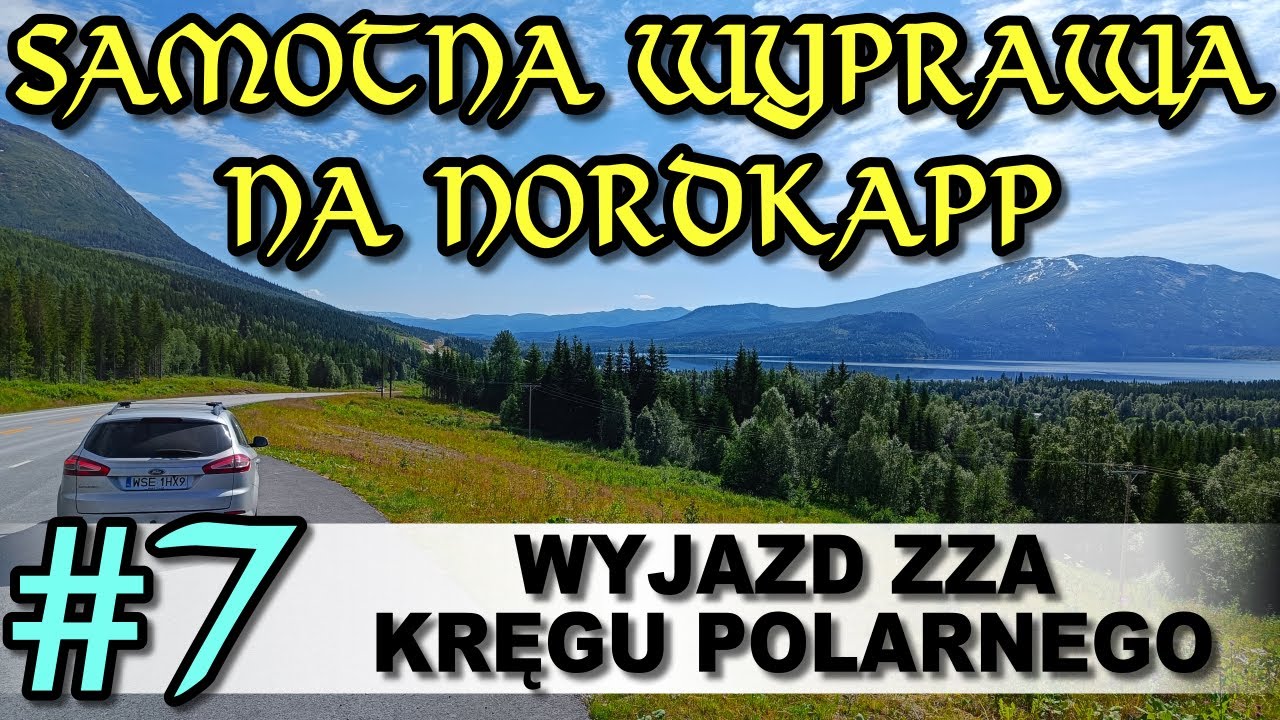 Samotna wyprawa na Nordkapp #7 - Wyjazd zza kręgu polarnego