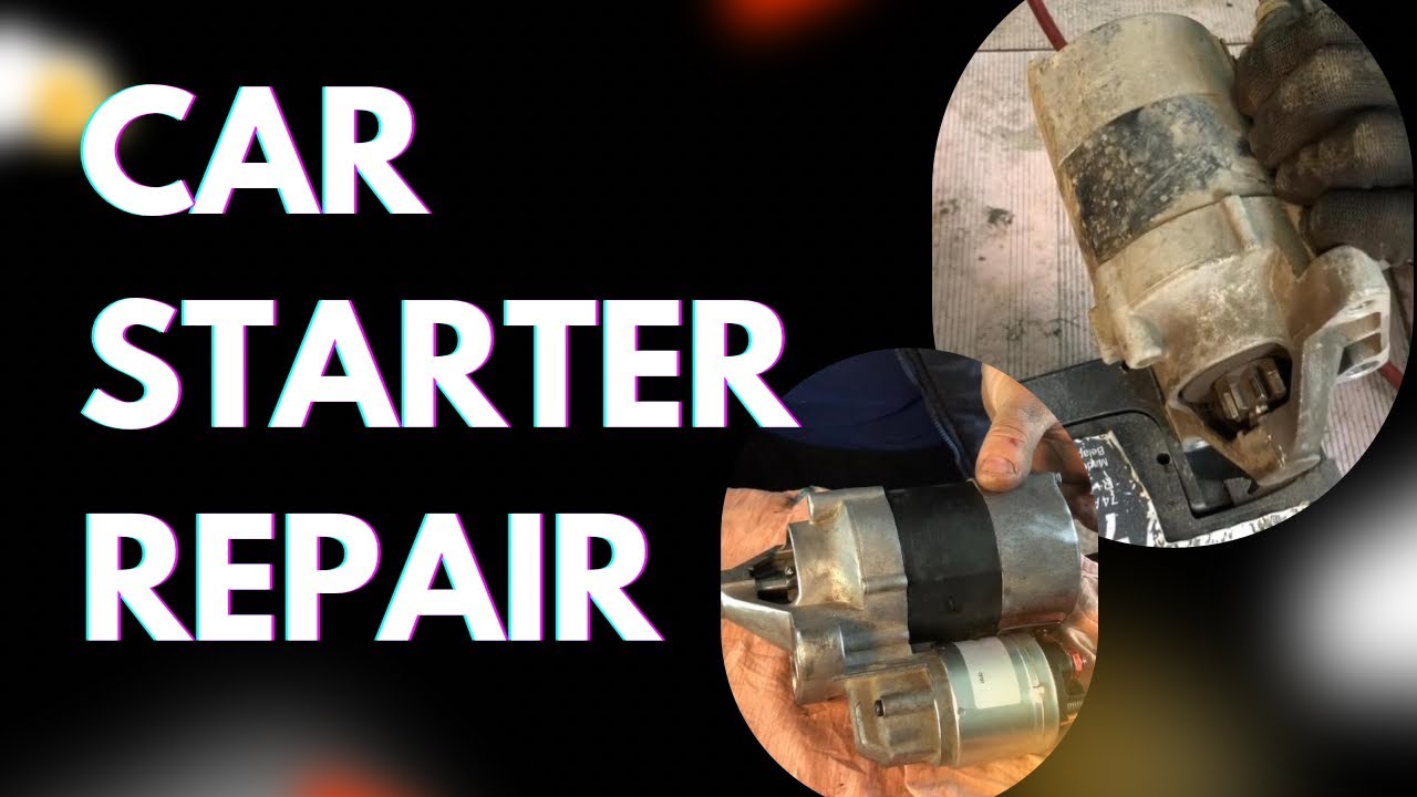 Car Starter Repair