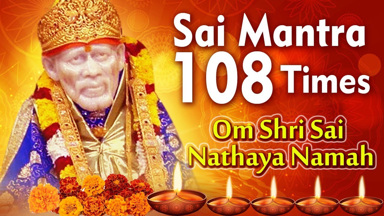 Sai Mantra 108 Times I Sai Jap Om Shri Sai Nathaya Namah By Pramod Medhi [Full Song]