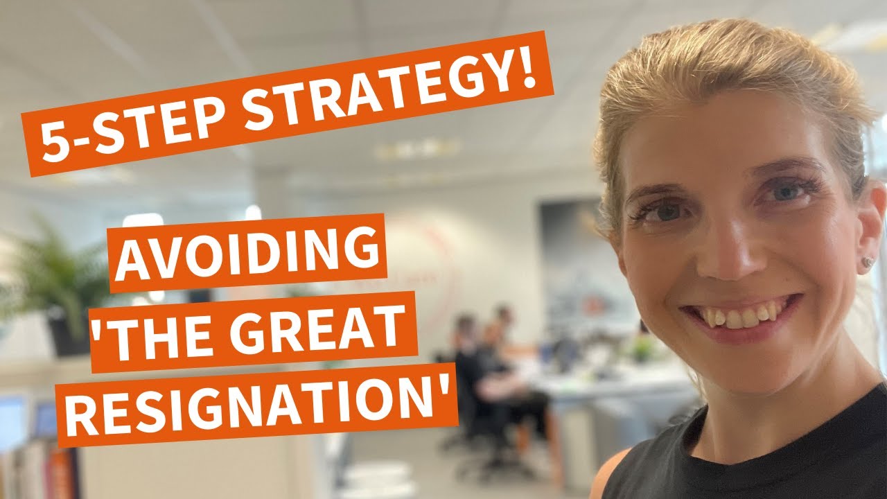 5-Step Strategy for Avoiding The Great Resignation