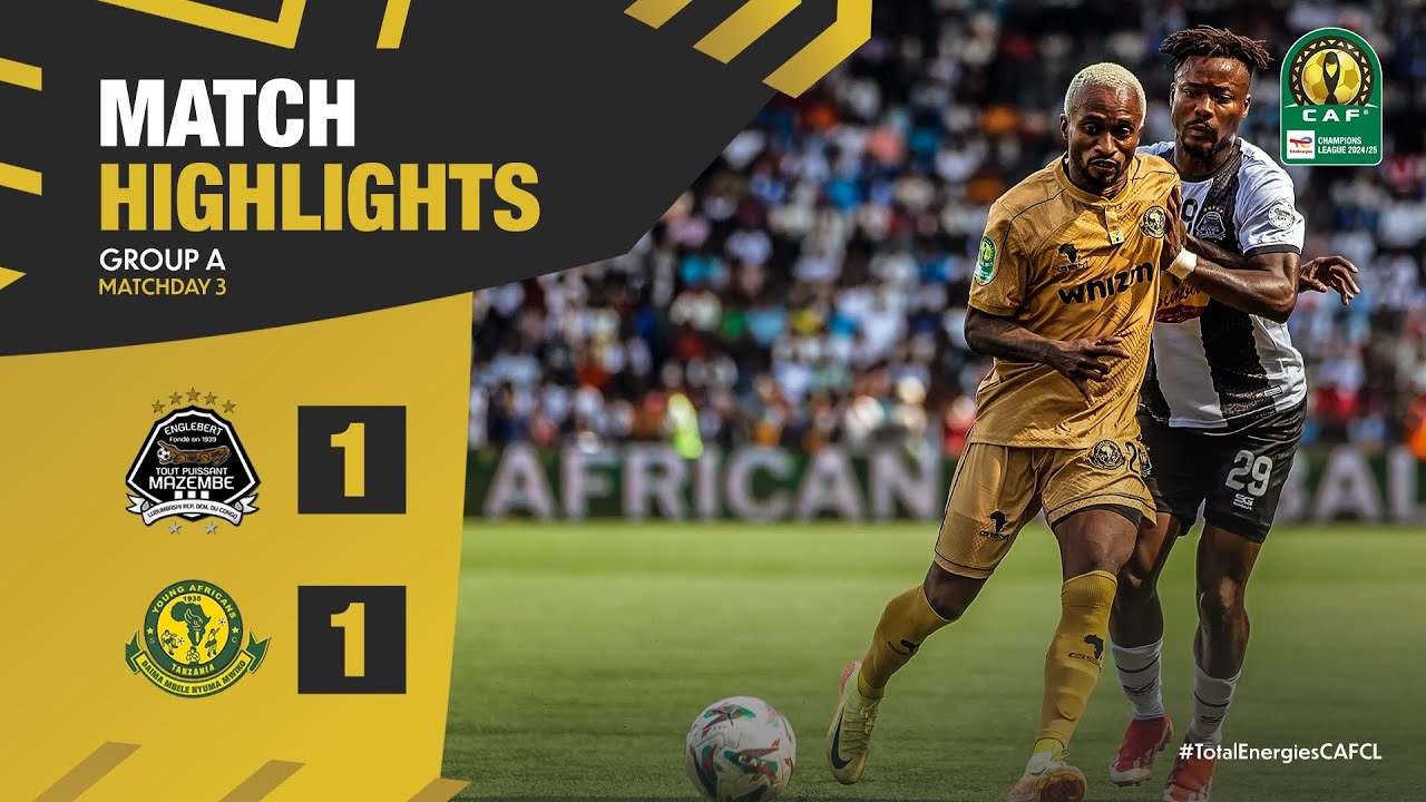 HIGHLIGHTS | TP Mazembe 🆚 Young Africans | Matchday 3 | 2024/25 #TotalEnergiesCAFCL