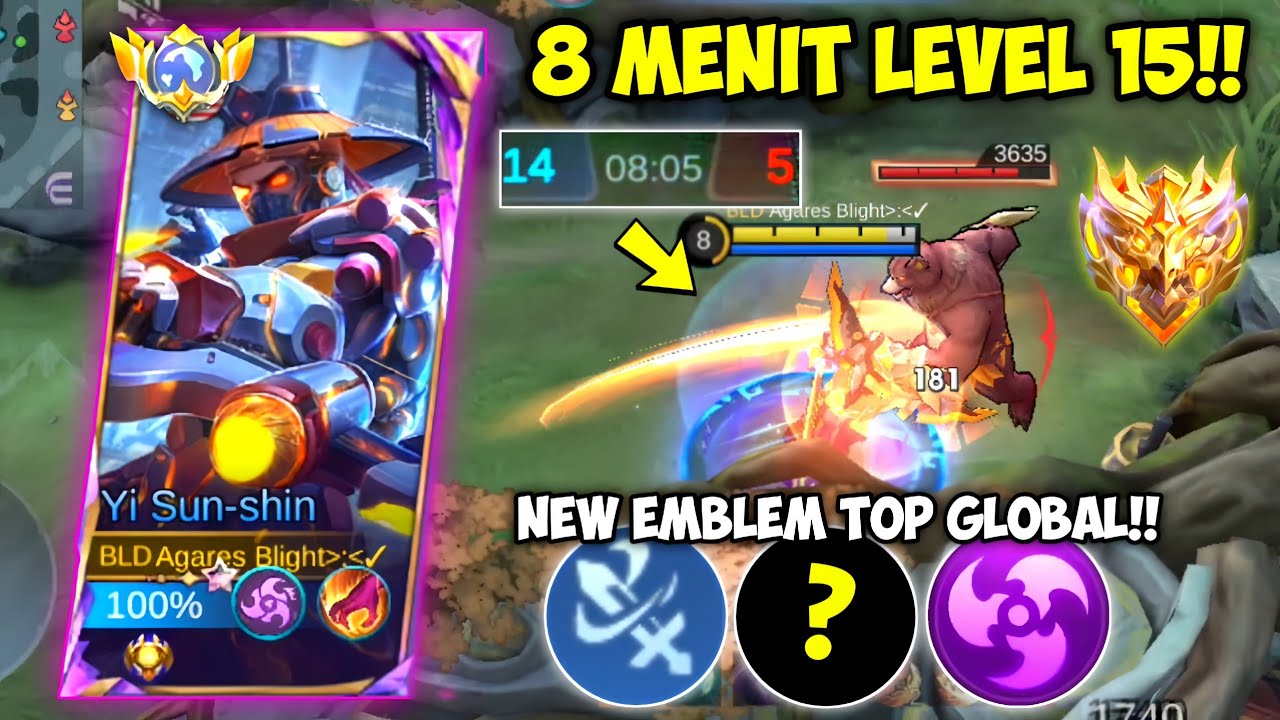8 MENIT LEVEL 15!! NEW EMBLEM TOP GLOBAL YI SUN SHIN NEW PATCH/UPDATE!! | TOP GLOBAL YSS - MLBB